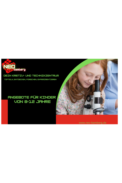 NEU! NEO Lab – Thema Mikroskopieren 8-12 Jahre